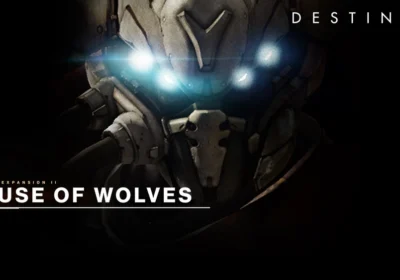 Destiny: House of Wolves